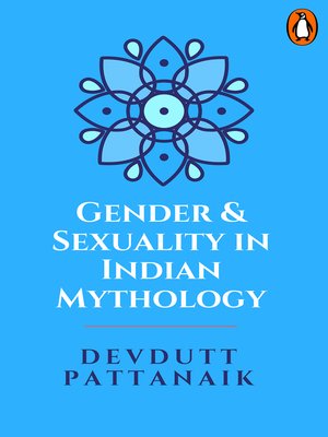 cover image of Gender & Sexuality in Indian Mythology